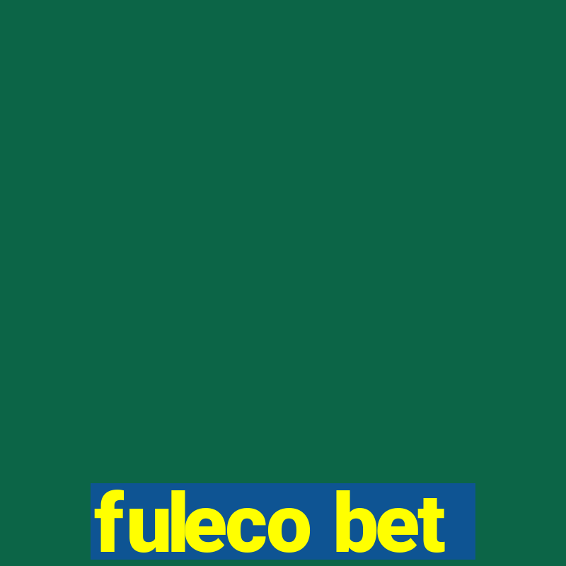 fuleco bet